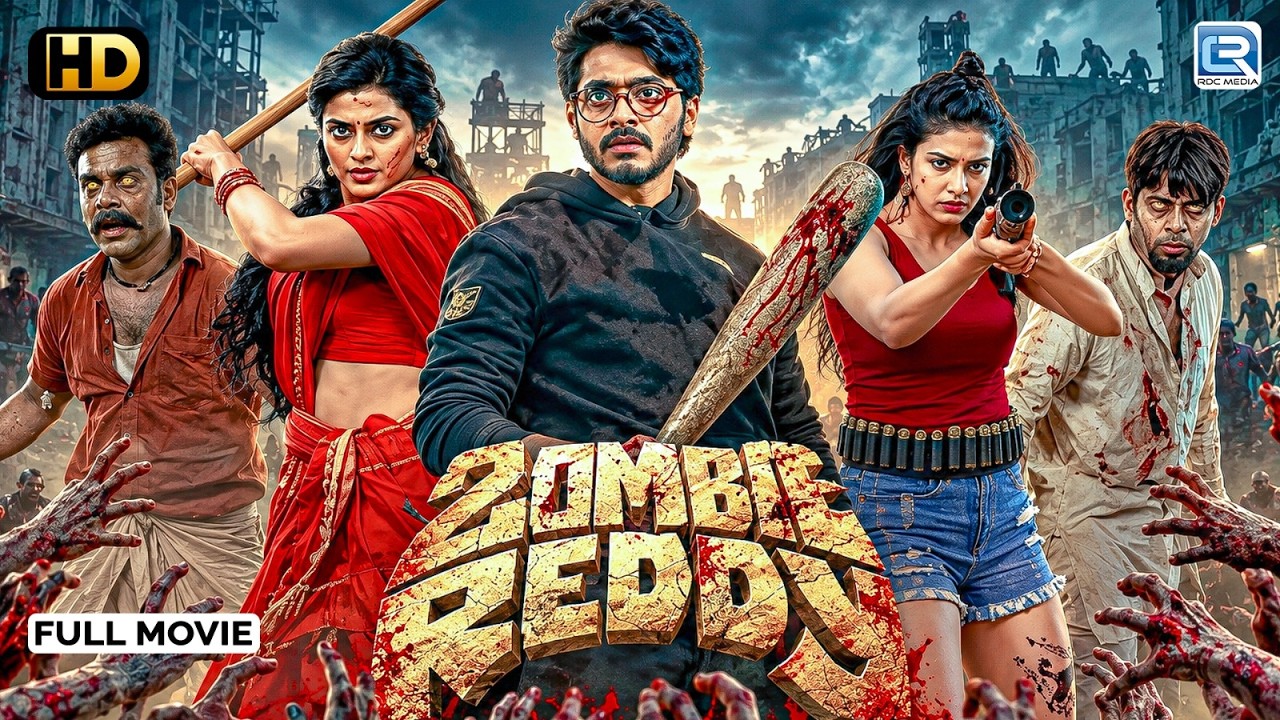 ZOMBIE REDDY (2025) New Released Full Hindi Dubbed Movie | Teja Sajja, Daksha | Prasanth Varma