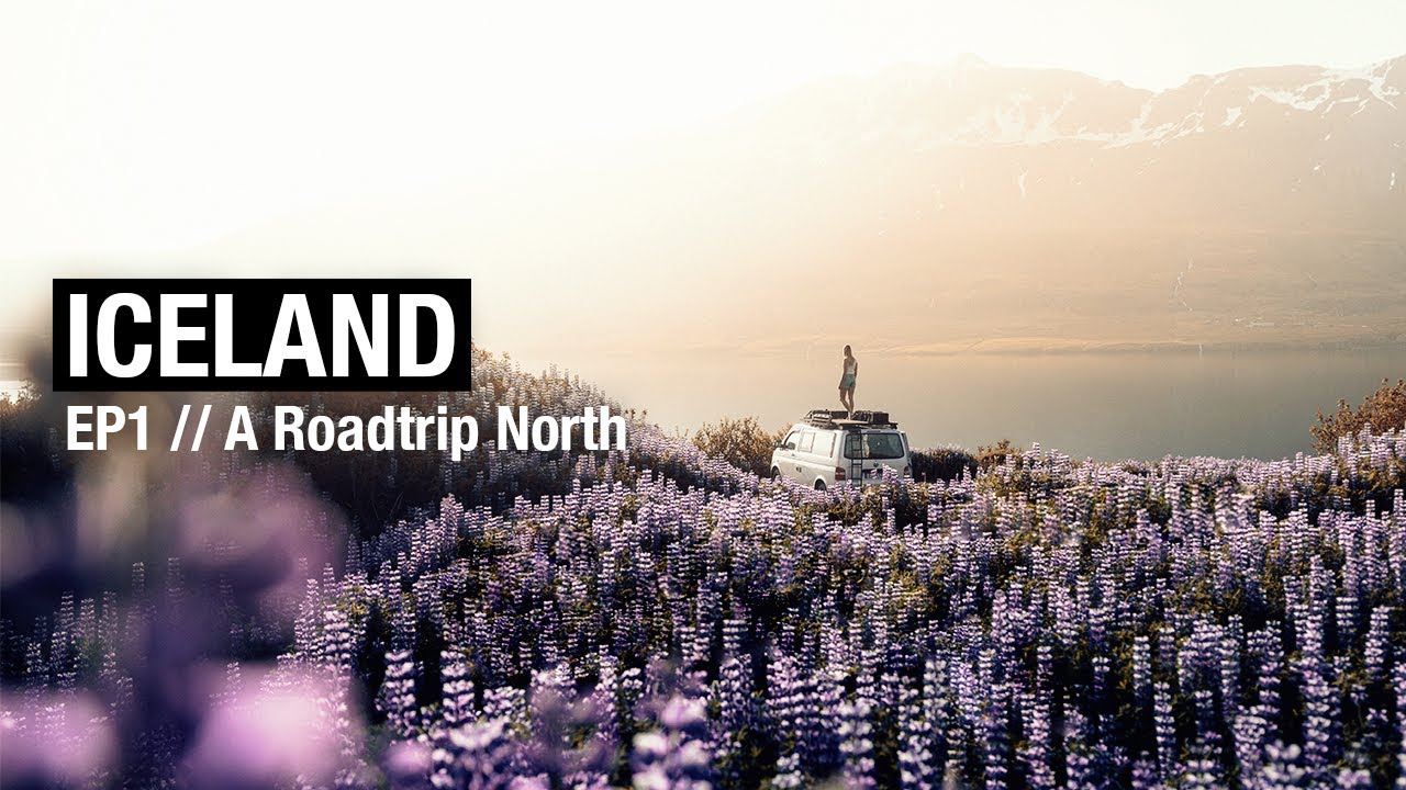 ICELAND EP1 | A cinematic roadtrip North