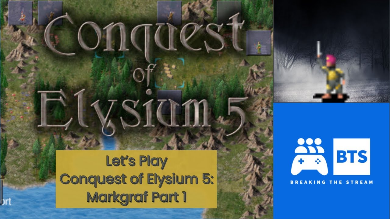 Let's Play Conquest of Elysium 5: Markgraf Part 1