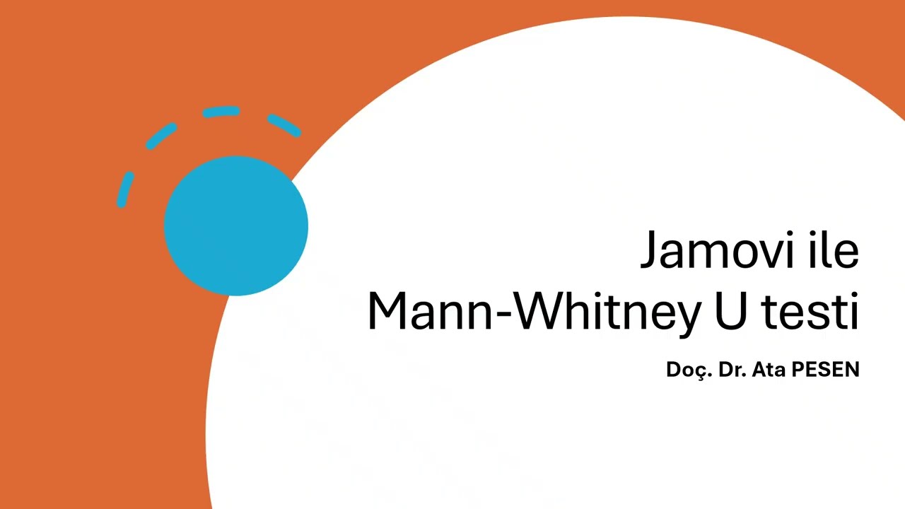 DERS 9: Jamovi ile Mann Whitney U testi