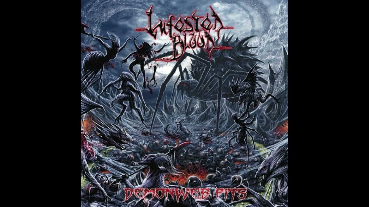 Infested Blood - Demonweb Pits (Full Album)