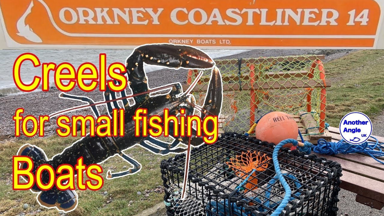 Which Creel for small a fishing boat? Watch before buying : Orkney Coastliner 14 : Lobster Pots