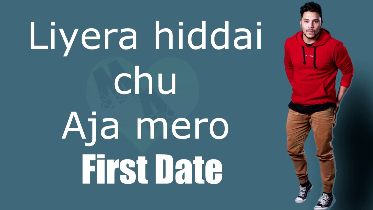 First Date (Pailo Bheet) l Neetesh Jung Kunwar [Lyrics Video] Most Watched.