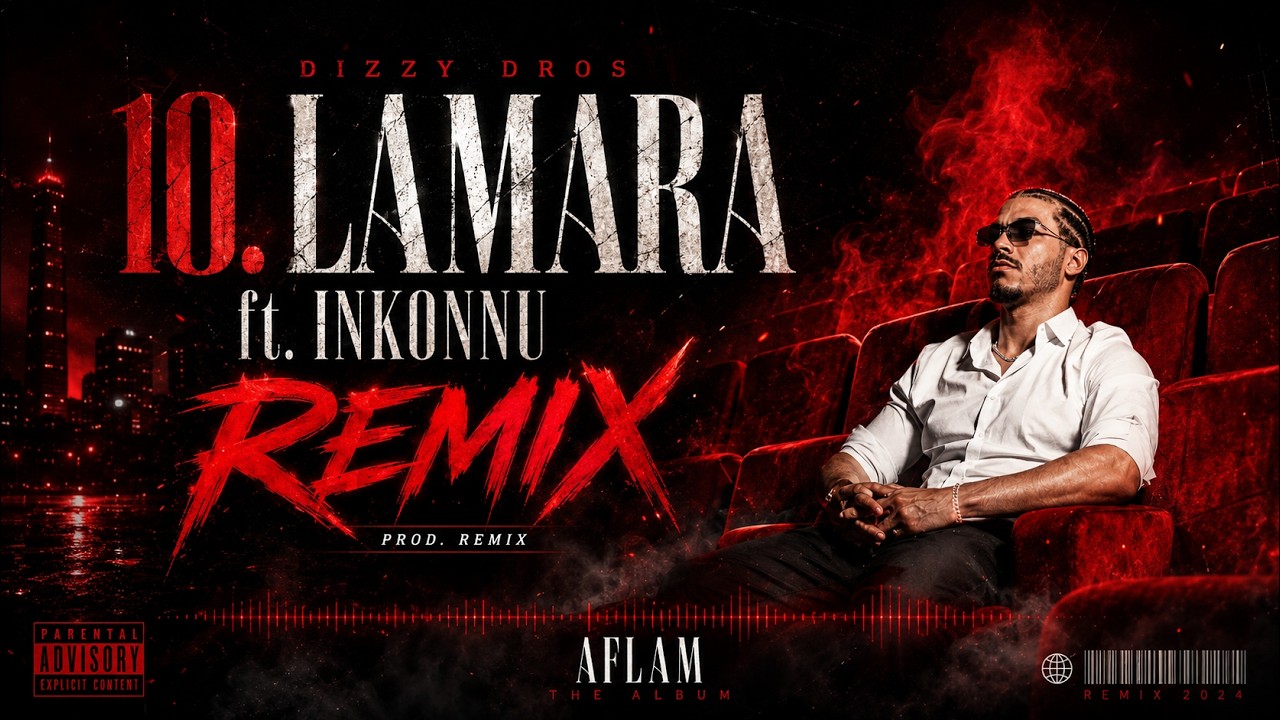 LAMARA REMIX | Dizzy Dros x Inkonnu | Just Dropped