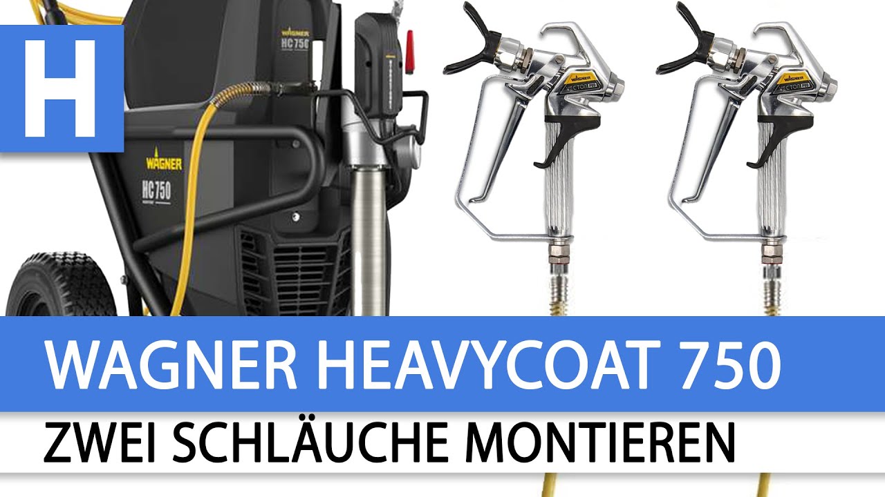 Zwei Schläuche an Wagner Heavycoat 750 anschließen? Doppelt so schnell arbeiten!