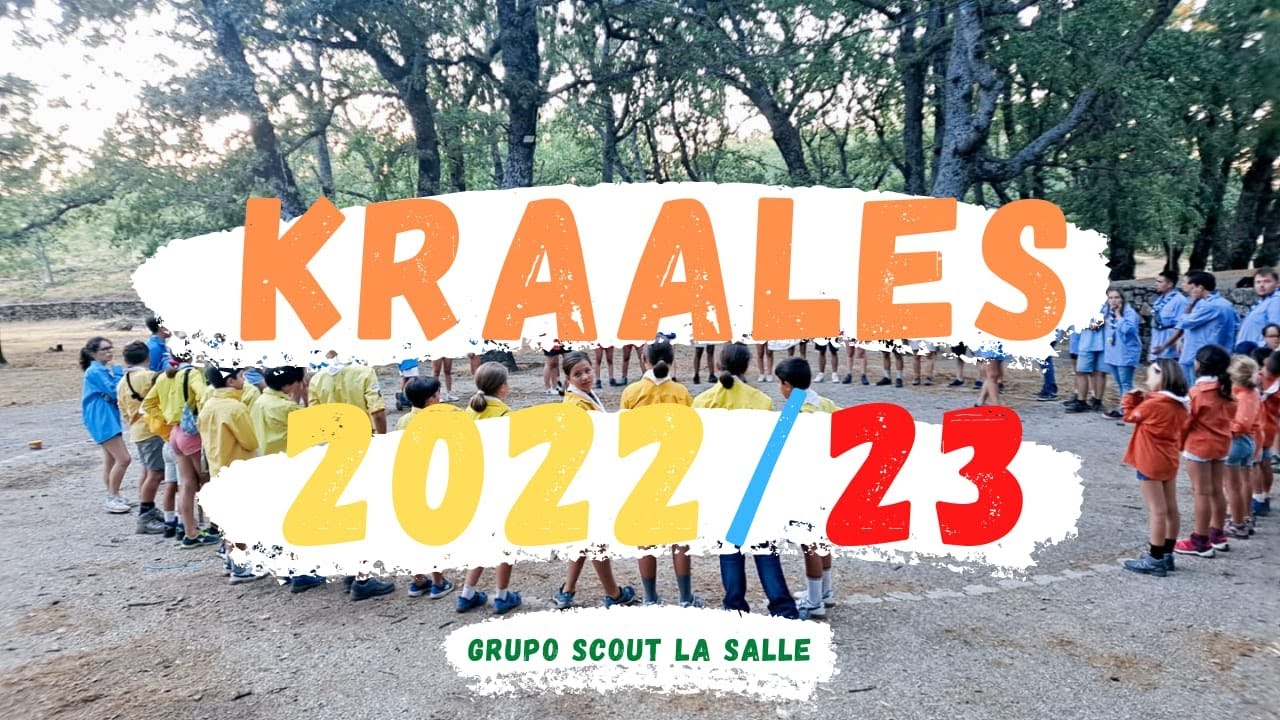 Kraales 2022/2023- Grupo Scout La Salle (Jerez)