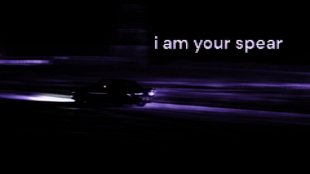i am your spear [edm]
