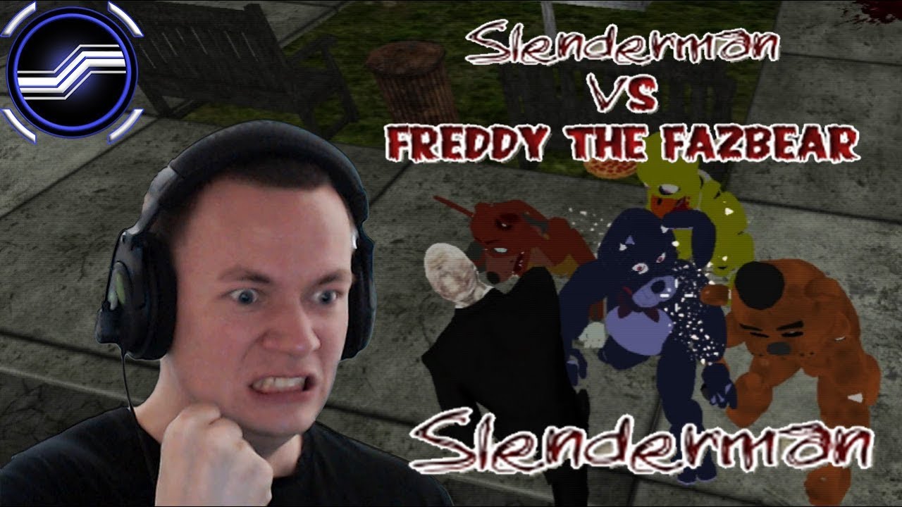 Slenderman VS Freddy The Fazbear (Slenderman)