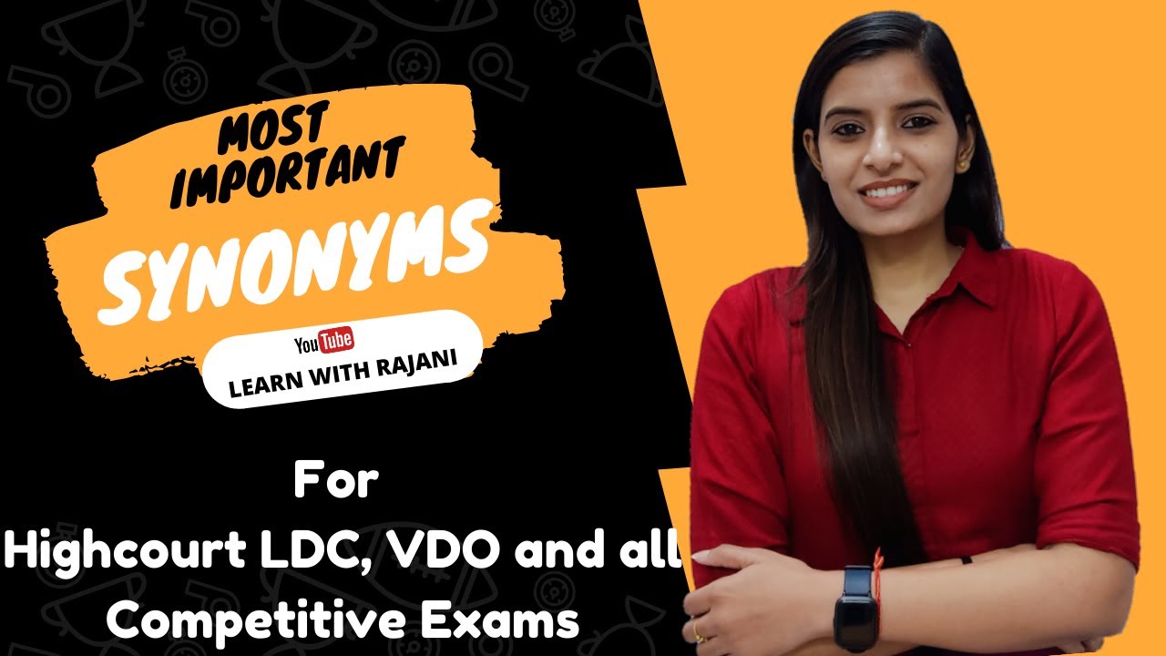 Synonyms।। Important Synonyms For High Court LDC and Other Exams। Learn With Rajani
