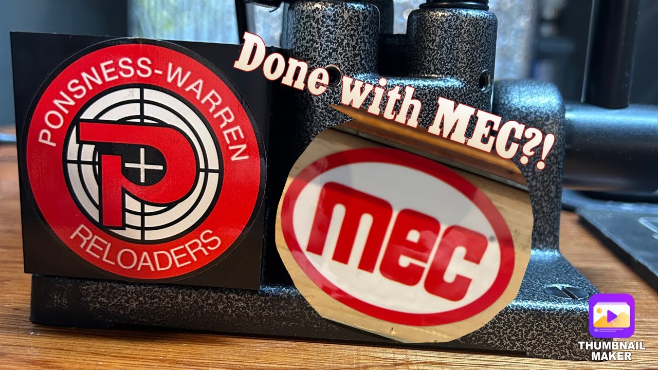 Ponsness Warren 375C 12/20 press! Am I done with MEC reloaders?