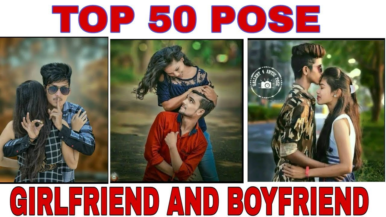 TOP 50 POSE GIRLFRIEND BOYFRIEND || Photo pose for couple