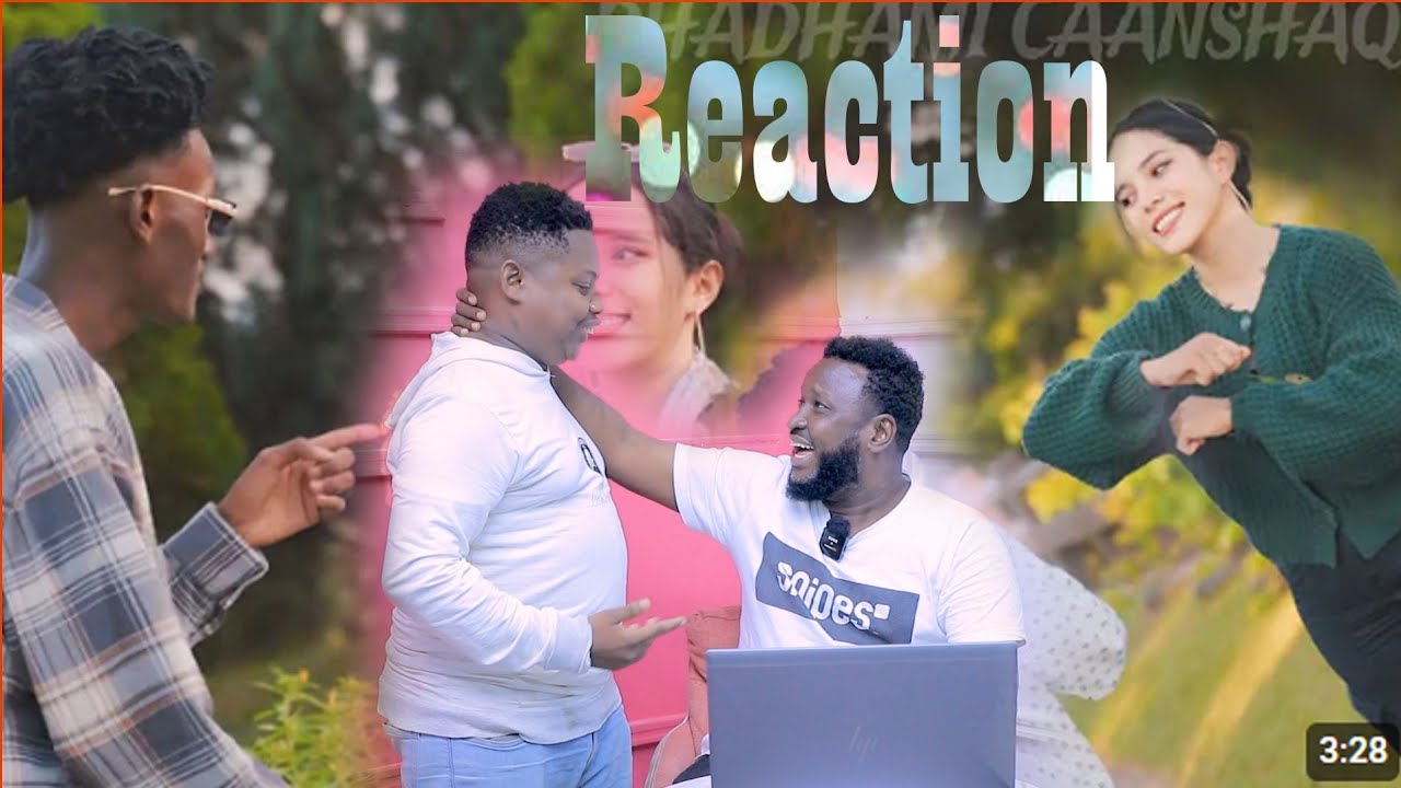 FULL REACTION HEESTA CUMER BIG FUN CAPTAN BAARA IYO CATOOSH YARE II DHADHAMI CAASHAQA CALOOSHA CATO.