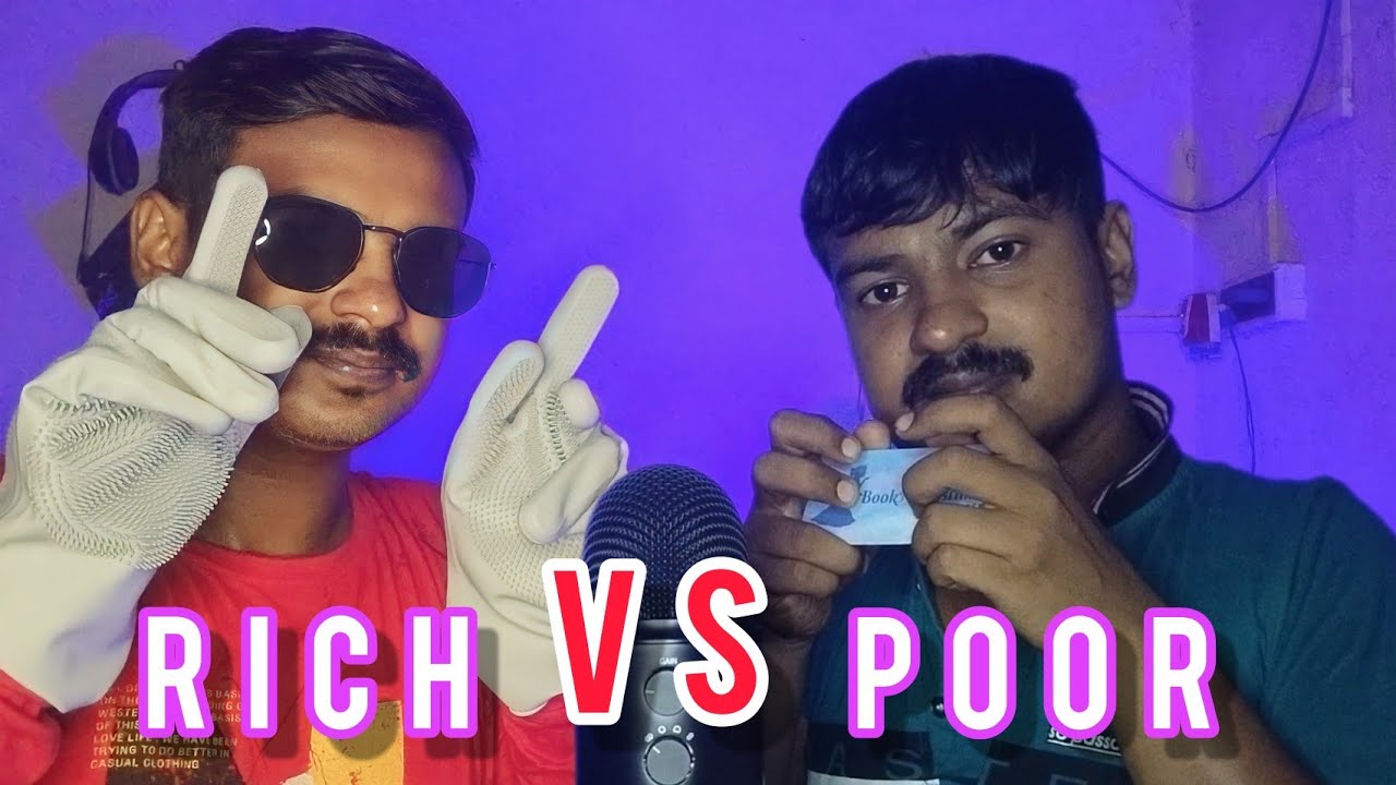 ASMR POOR VS RICH ASMRTIST