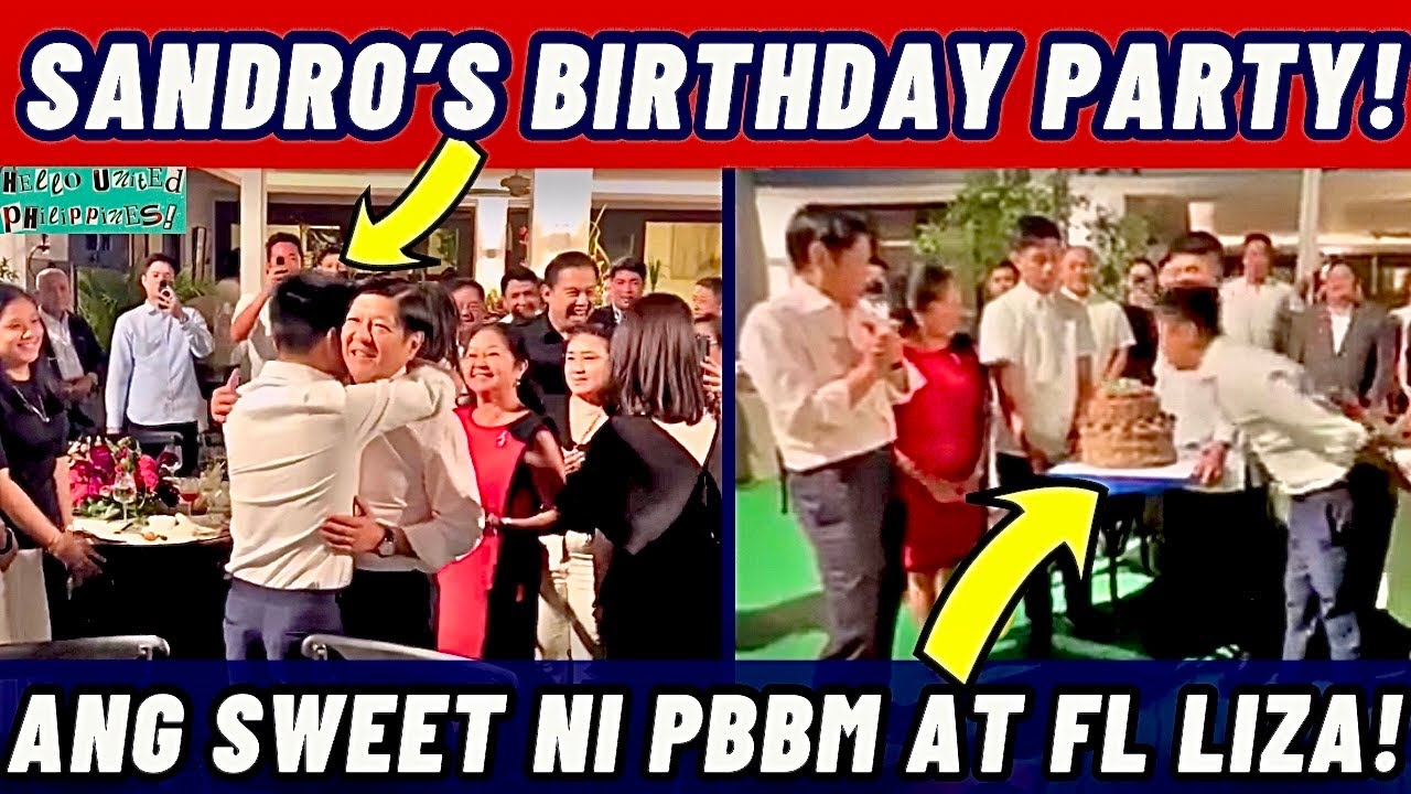 Sandro Marcos’ Birthday Celebration with PBBM and FL Liza!