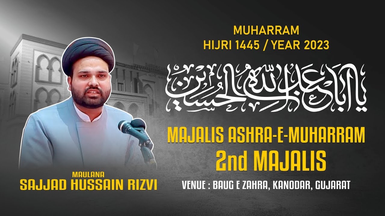 🔴Live | 2 Muharram 1445-2023 | Maulana Sajjad Hussain Rizvi | Baug-e-Zahra | Kanodar | INDIA