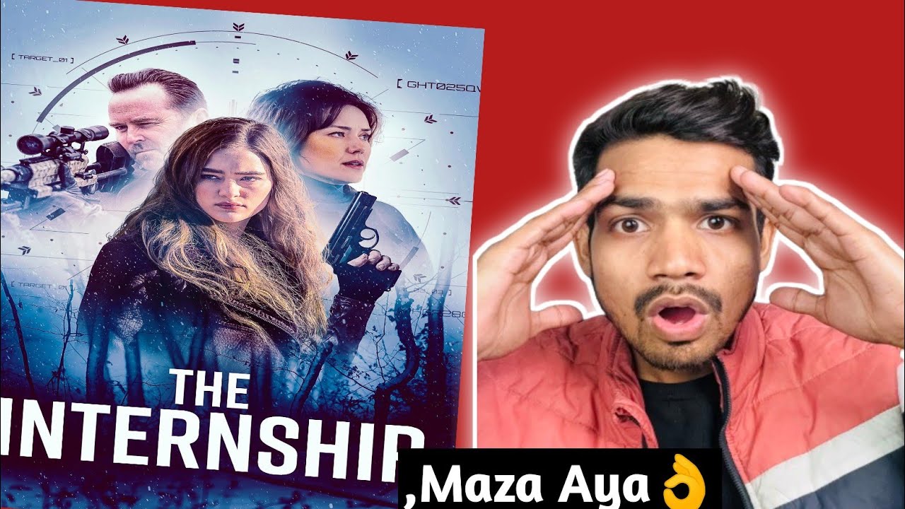 The internship Movie Review in hindi| Action Thriller| Filmi Banaras