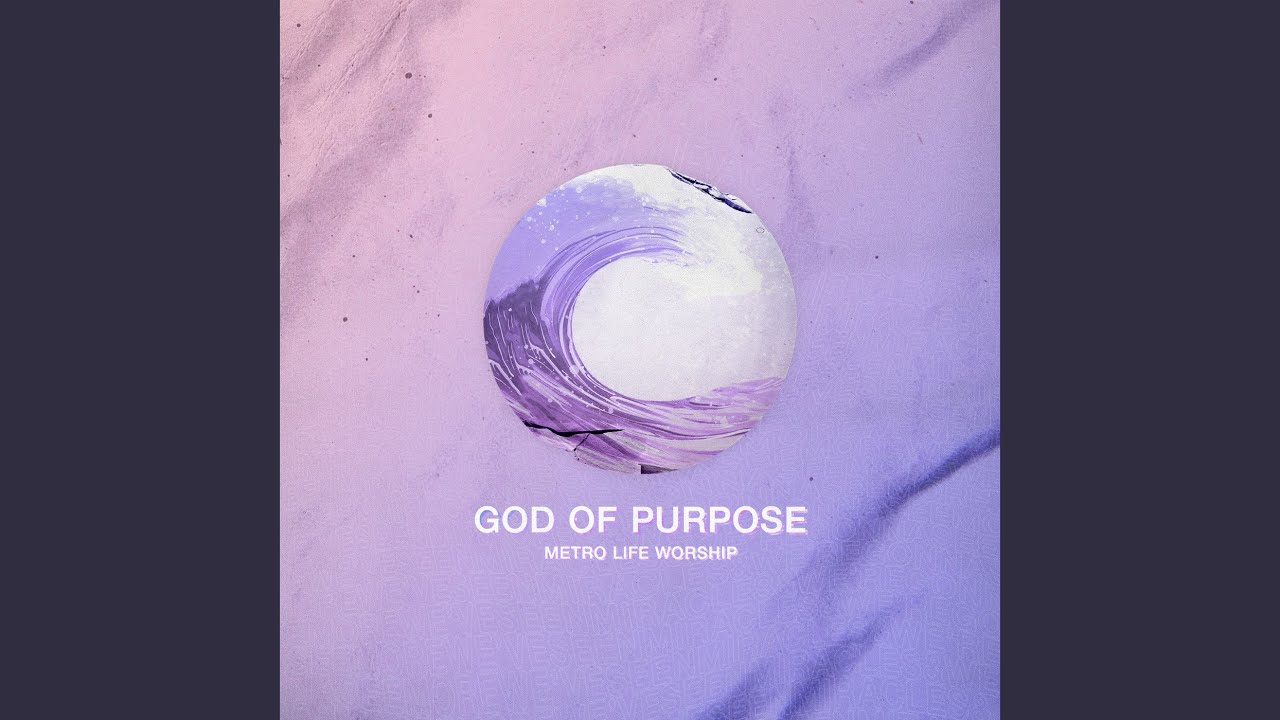 God of Purpose