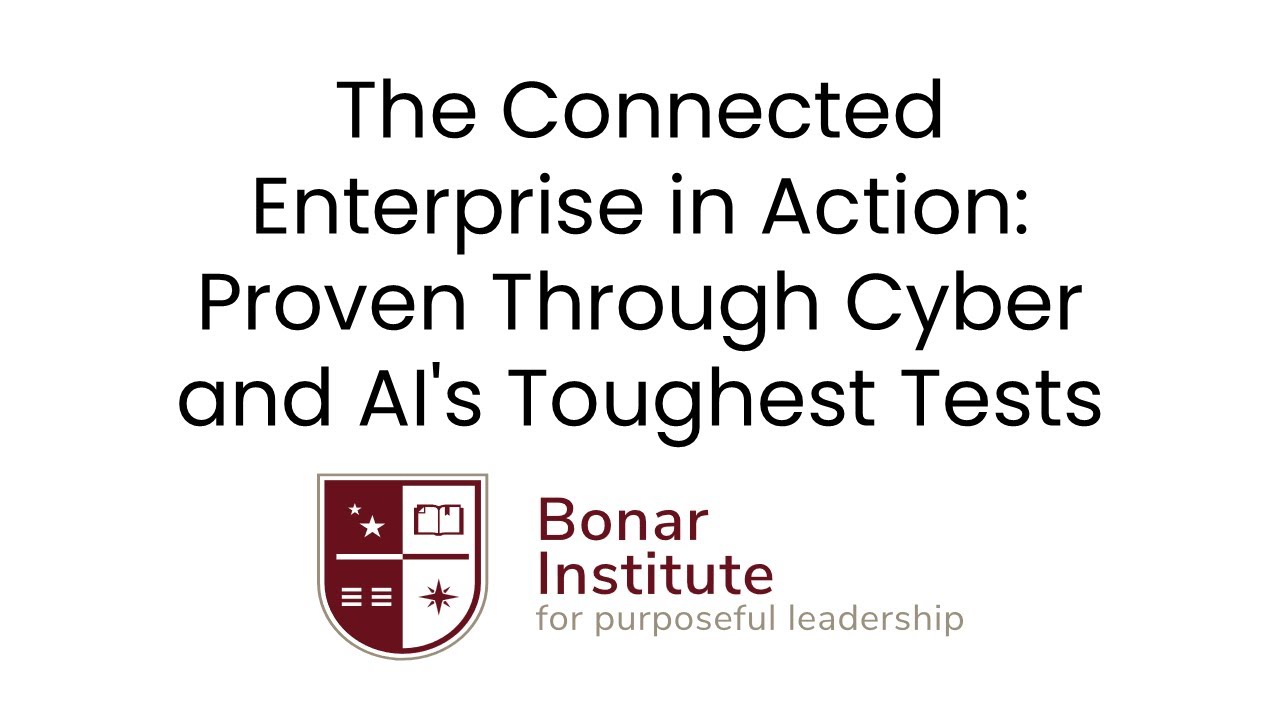 The Connected Enterprise in Action: Proven Through Cyber and AI's Toughest Tests