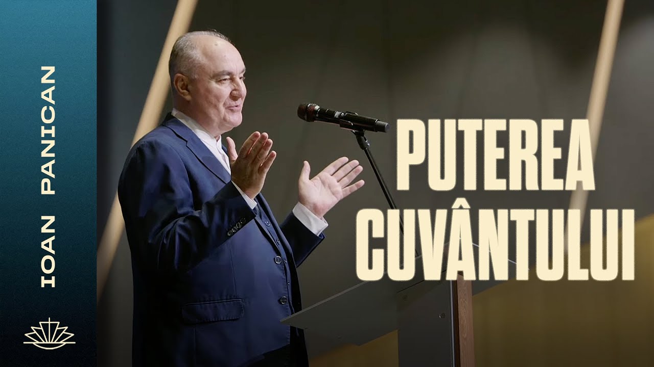 IOAN PANICAN // Puterea Cuvântului