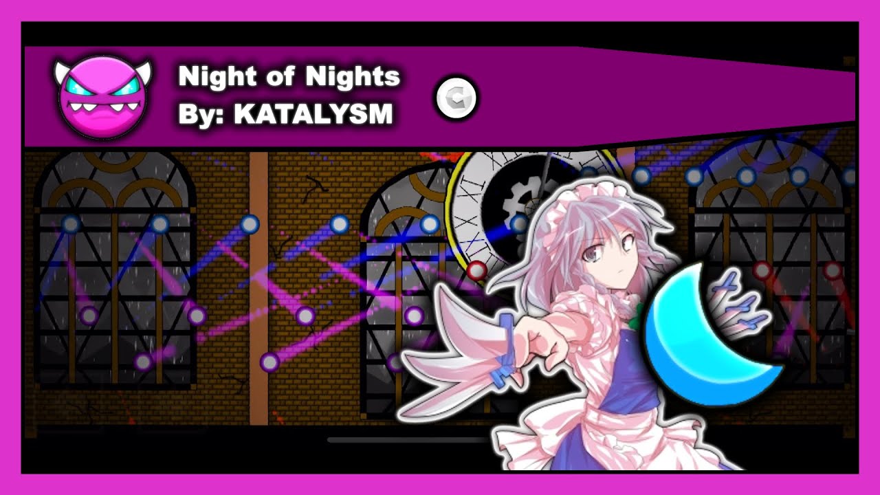 [DEMON LEVEL] Geometry Dash - Night of Nights by KATALYSM All 1 Coin 100% Complete (Platformer)