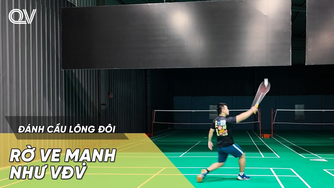 Bí mật RỜ VE mạnh như VĐV CHUYÊN NGHIỆP | Tập đánh cầu lông đôi