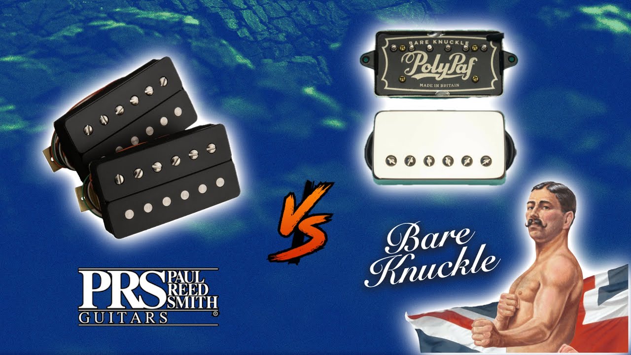 Bare Knuckle: POLYPAF vs PRS: 85/15s