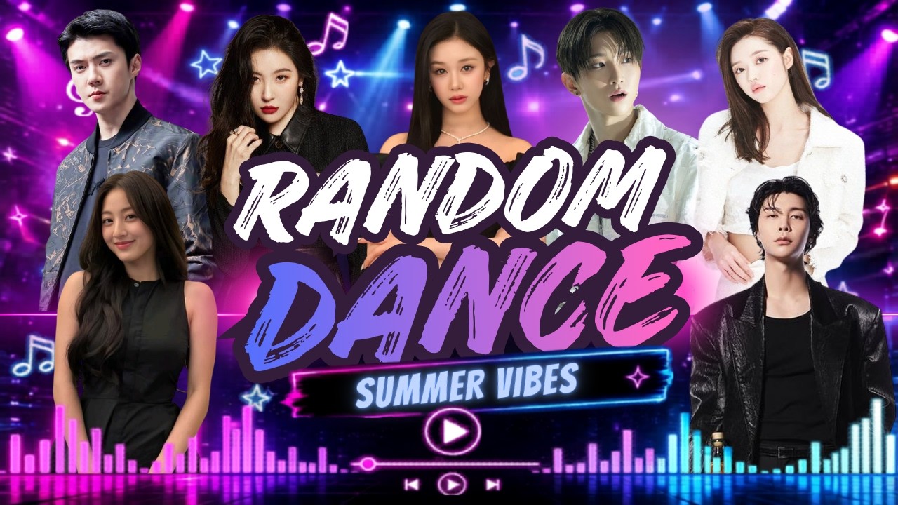 KPOP RANDOM DANCE SUMMER EDITION