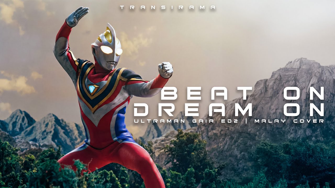 Beat on Dream on (Versi Melayu) 🇲🇾 | Ultraman Gaia ED 1 | AI Cover oleh Transirama