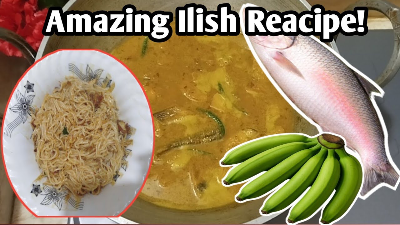 Amazing Ilish Fish Recipe | কাঁচা কলা দিয়ে ইলিশ মাছ রান্না করলে স্বাদ দ্বিগুণ! 😋