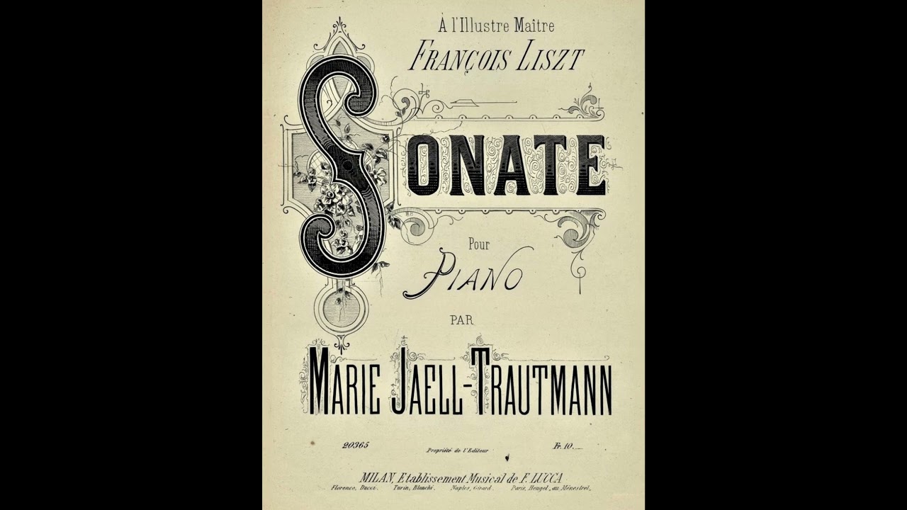Marie Jaëll – Sonate pour piano (1872)
