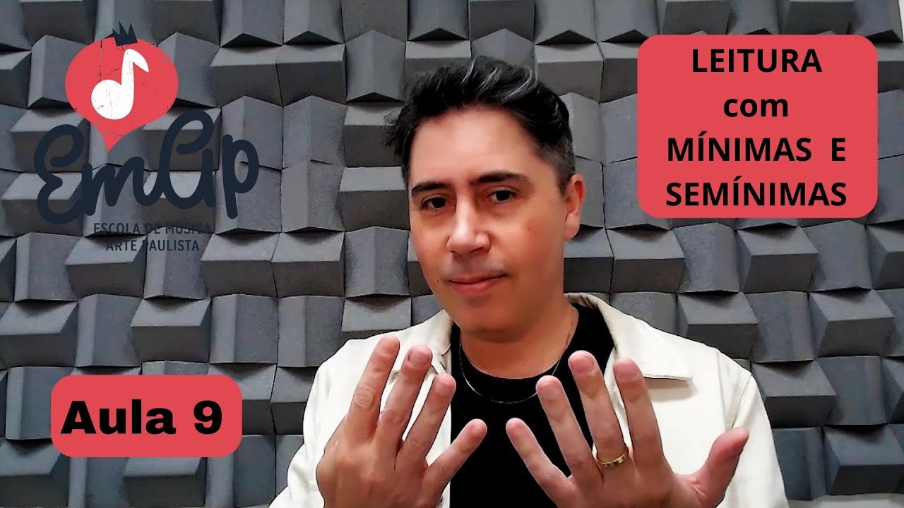 Aula 9 - Treinamento Musical - Leitura com M&iacute;nimas e Sem&iacute;nimas