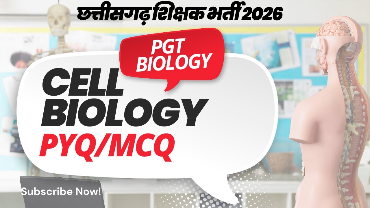 CG PGT–TGT Cell Biology MCQ 🔥 | Exam Me Aane Wale Questions | Biology Special 🧠