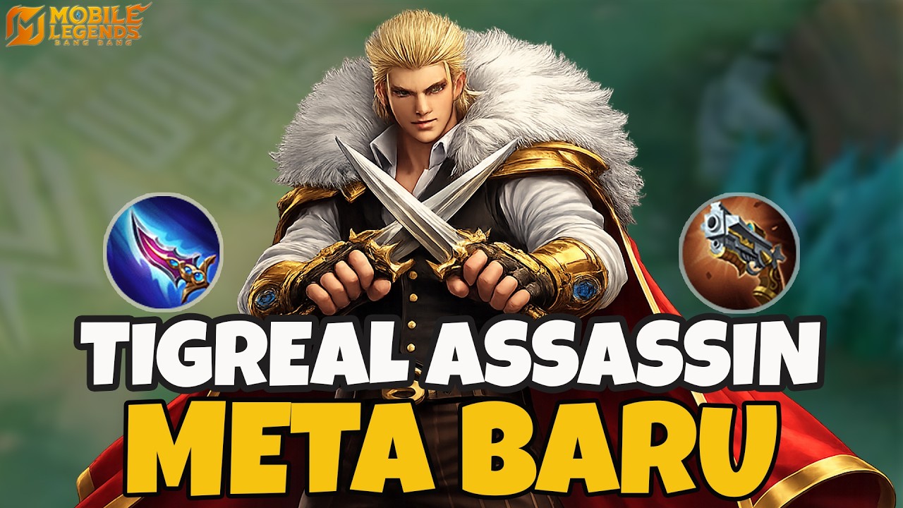 META Baru! Tigreal Assassin Sekali Ulti Musuh Hilang | MLBB