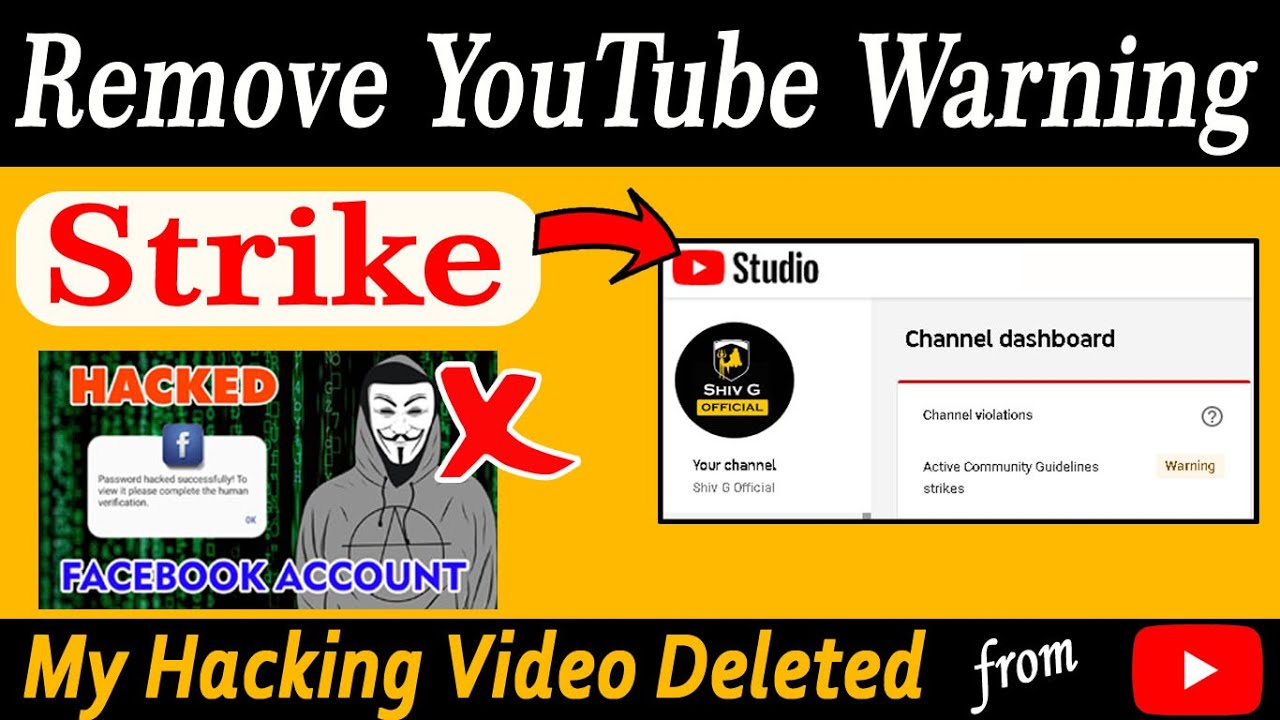 how to remove youtube warning strike | Hacking videos on youtube hindi | shivgofficial