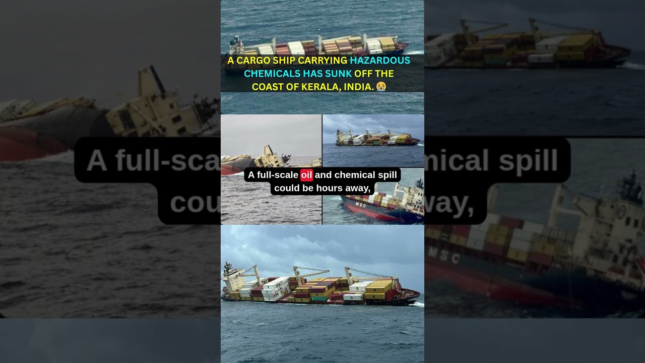 Kerala Oil Spill Threat: Cargo Ship Sinks with Hazardous Chemicals | Elsa 3 Disaster