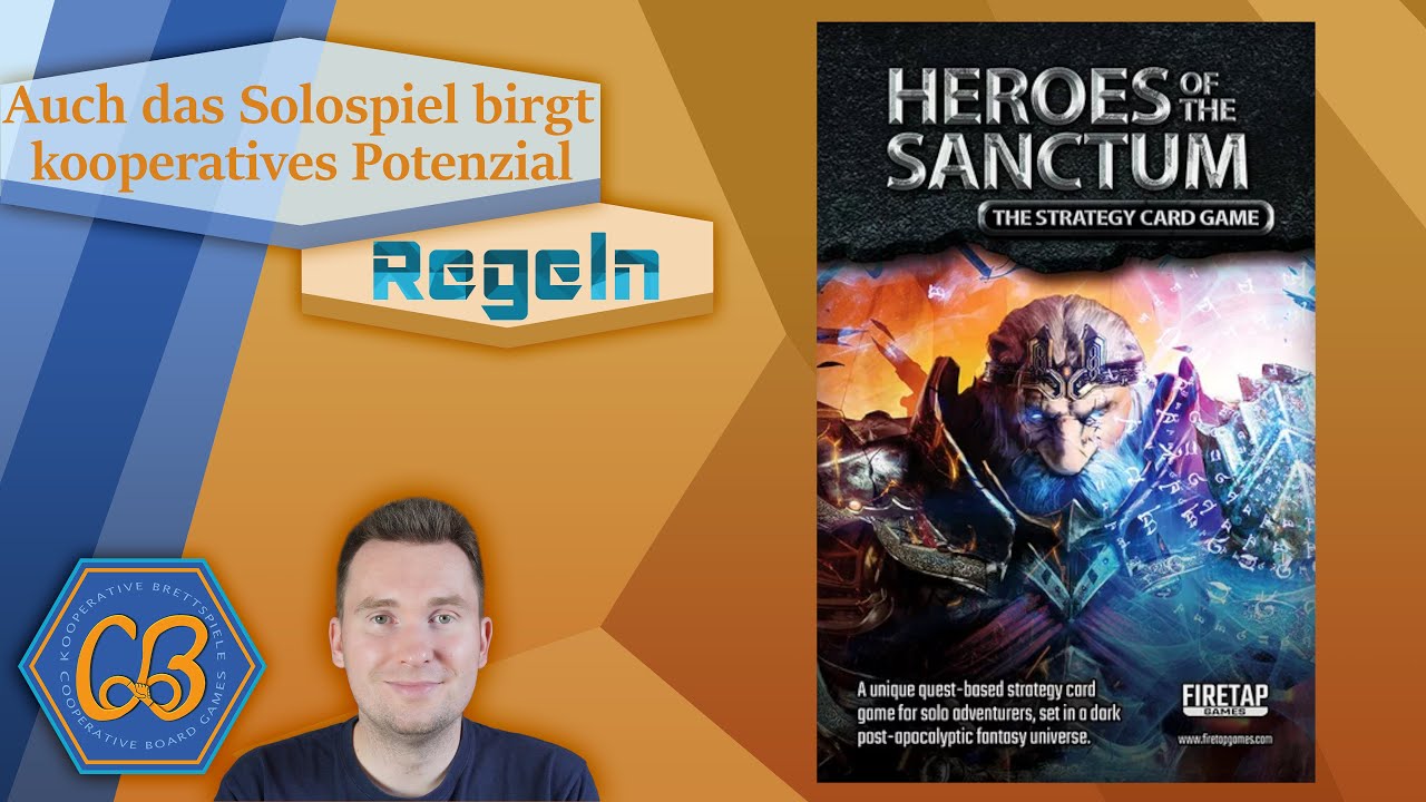 Heroes of the Sanctum - Ein kompaktes Kartenspiel mit Varianz und herausfordernden Quests - Regeln