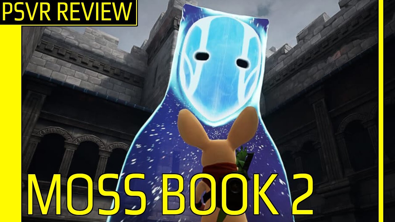 Moss Book 2 | PSVR Review