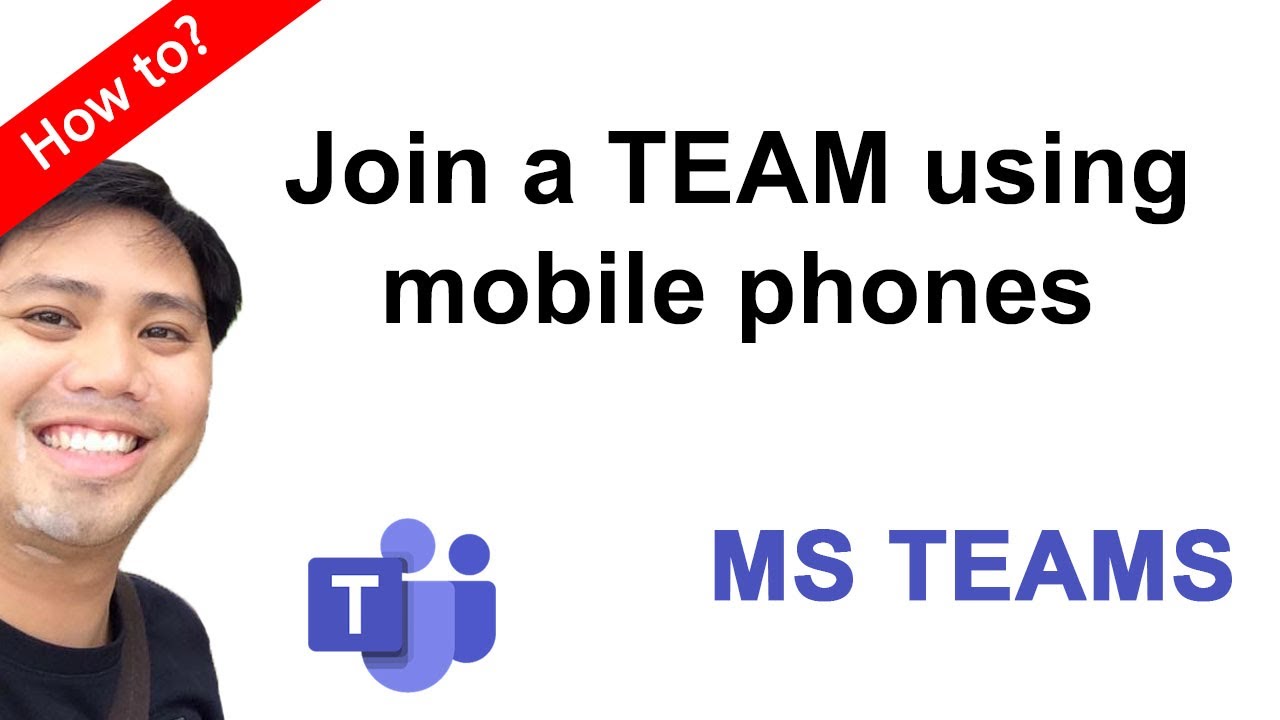 MS Teams mobile: How to join a team using mobile phones