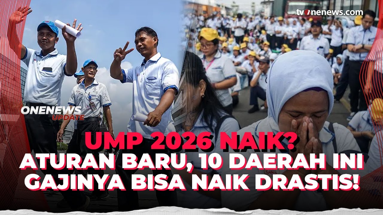 Aturan UMP Baru, Ini 10 Daerah dengan UMP 2026 Tertinggi Jika Alfa 0,5 | OneNews Update