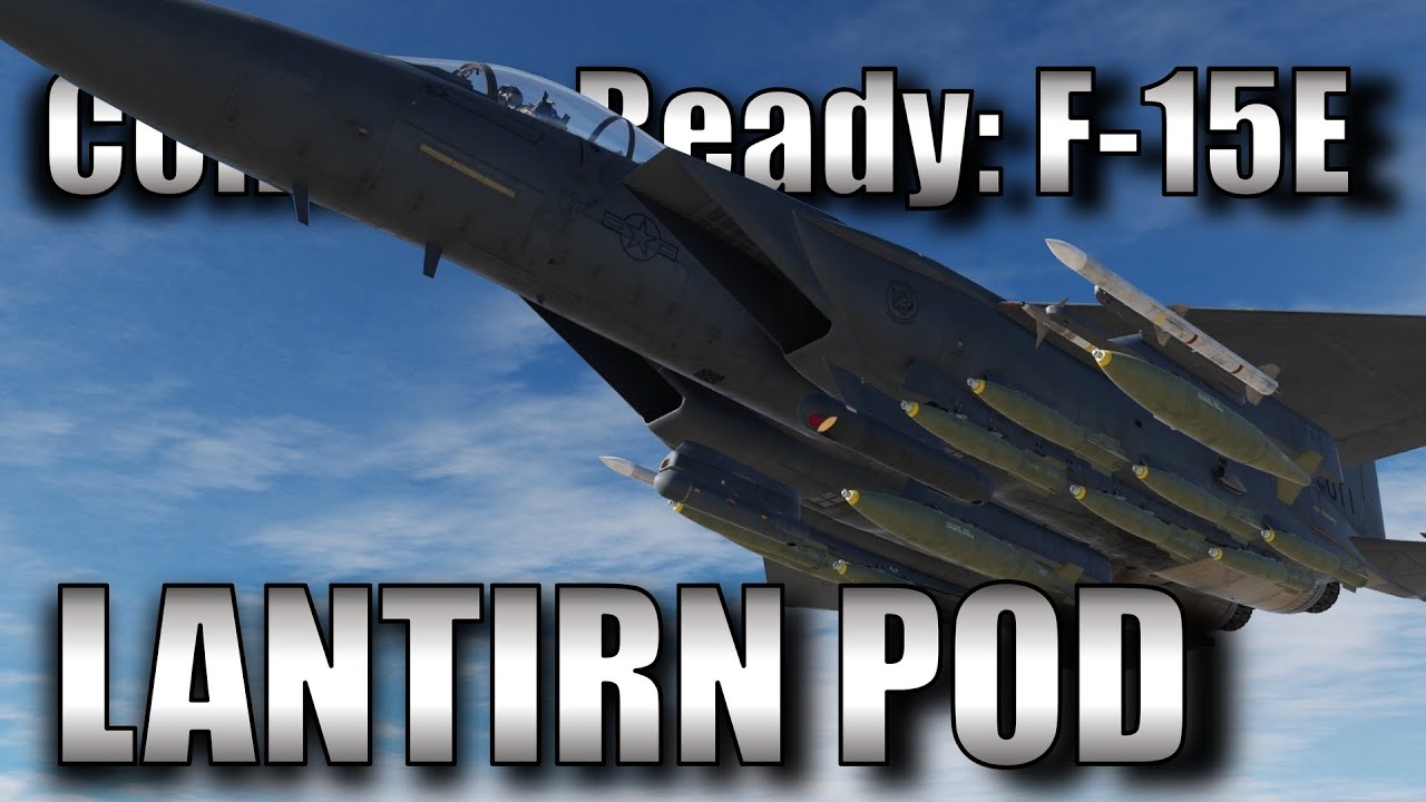 Контейнер наведения Strike Eagle | DCS World F-15E