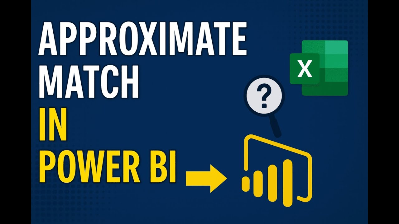 DAX Approximate Match in Power BI | البحث التقريبي في