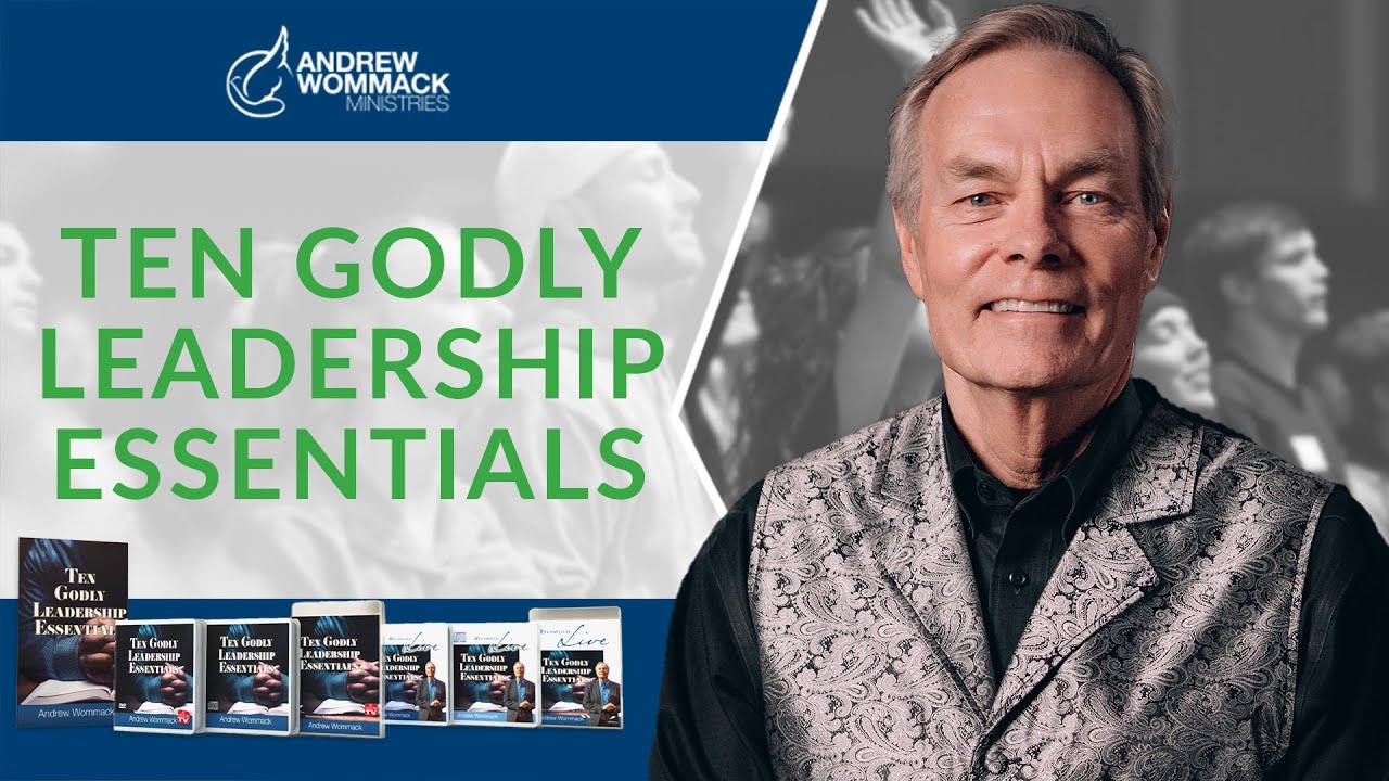 10 Godly Leadership Essentials