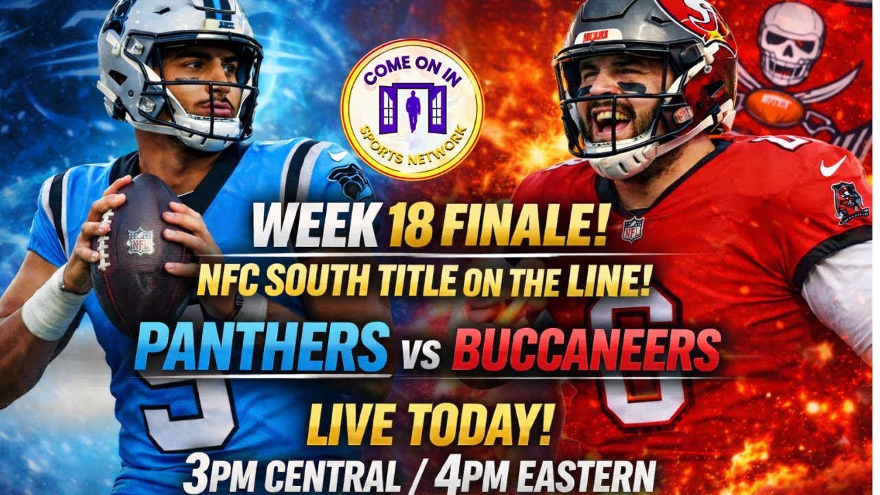 WEEK 18 NFL || NFC SOUTH TITLE GAME || COME ON IN SPORTS NETWORK 📱