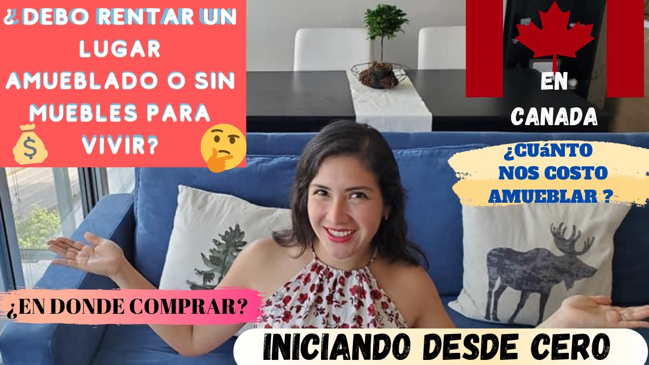 Amueblando mi apartamento en Vancouver: ¿cuánto nos costó empezar desde cero? | #MarquesitasconMaple