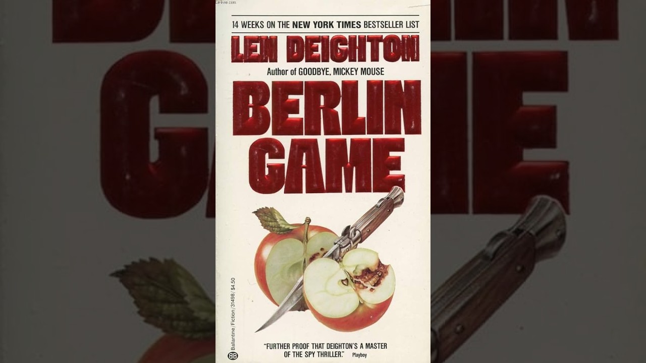 Berlin Game   Len Deighton