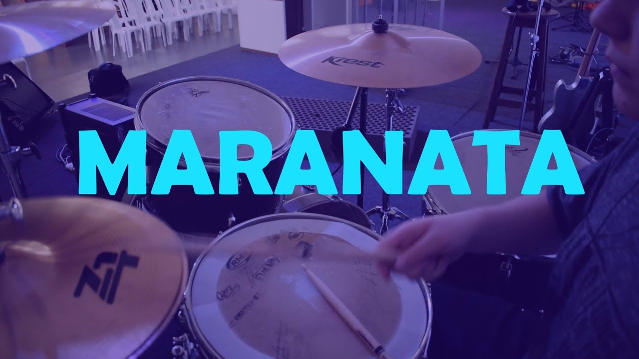 Maranata - (Bateria Acustica)