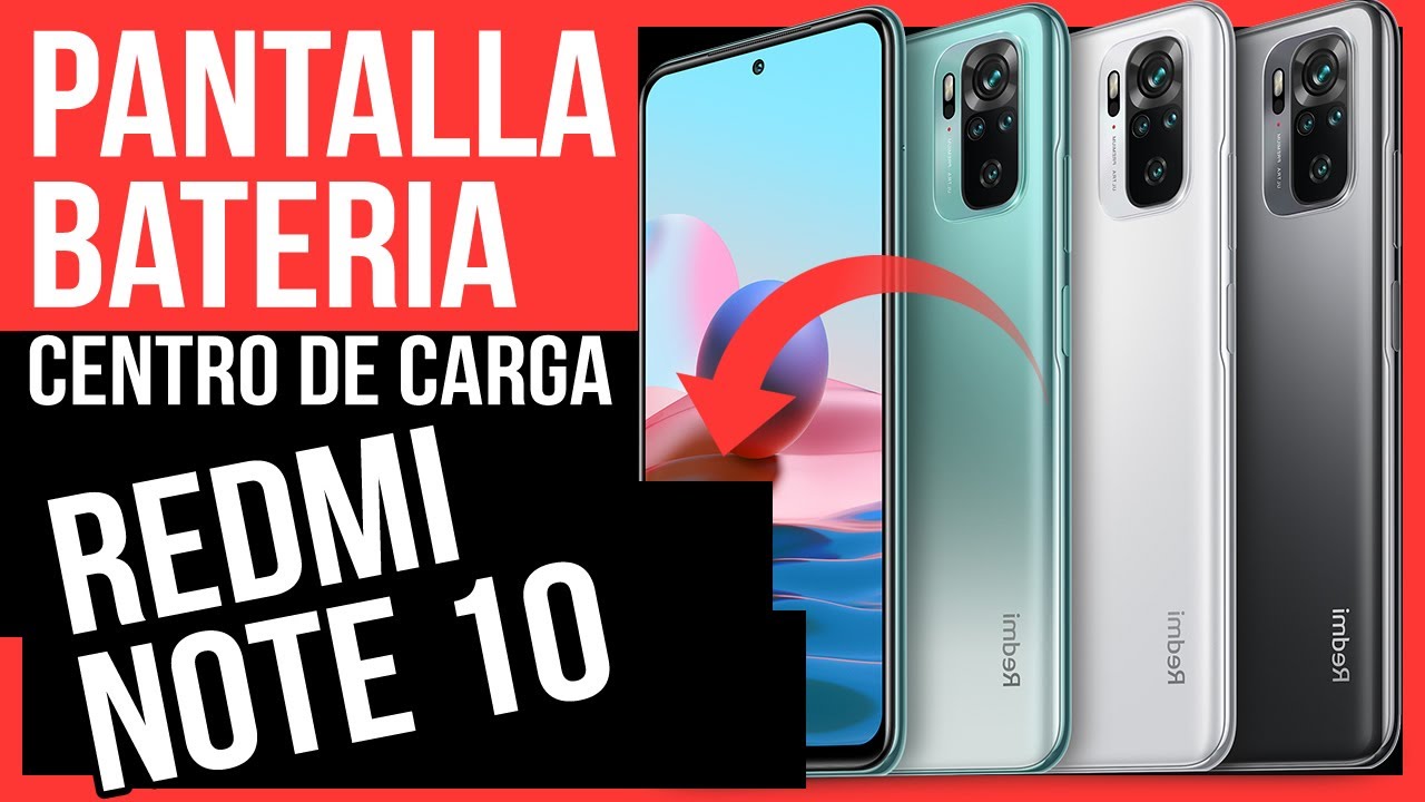 😱Como ABRIR y CAMBIAR PANTALLA  - Xiaomi Redmi Note 10 4G