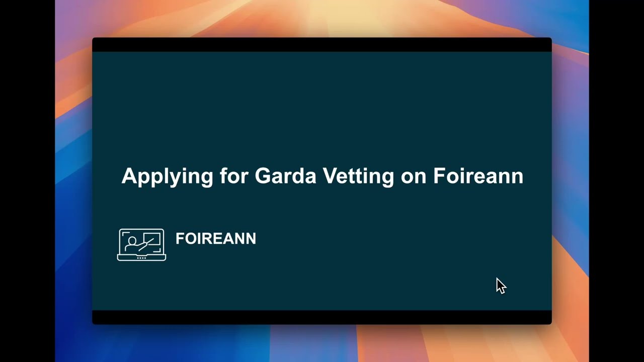 Applying for Garda Vetting on Foireann