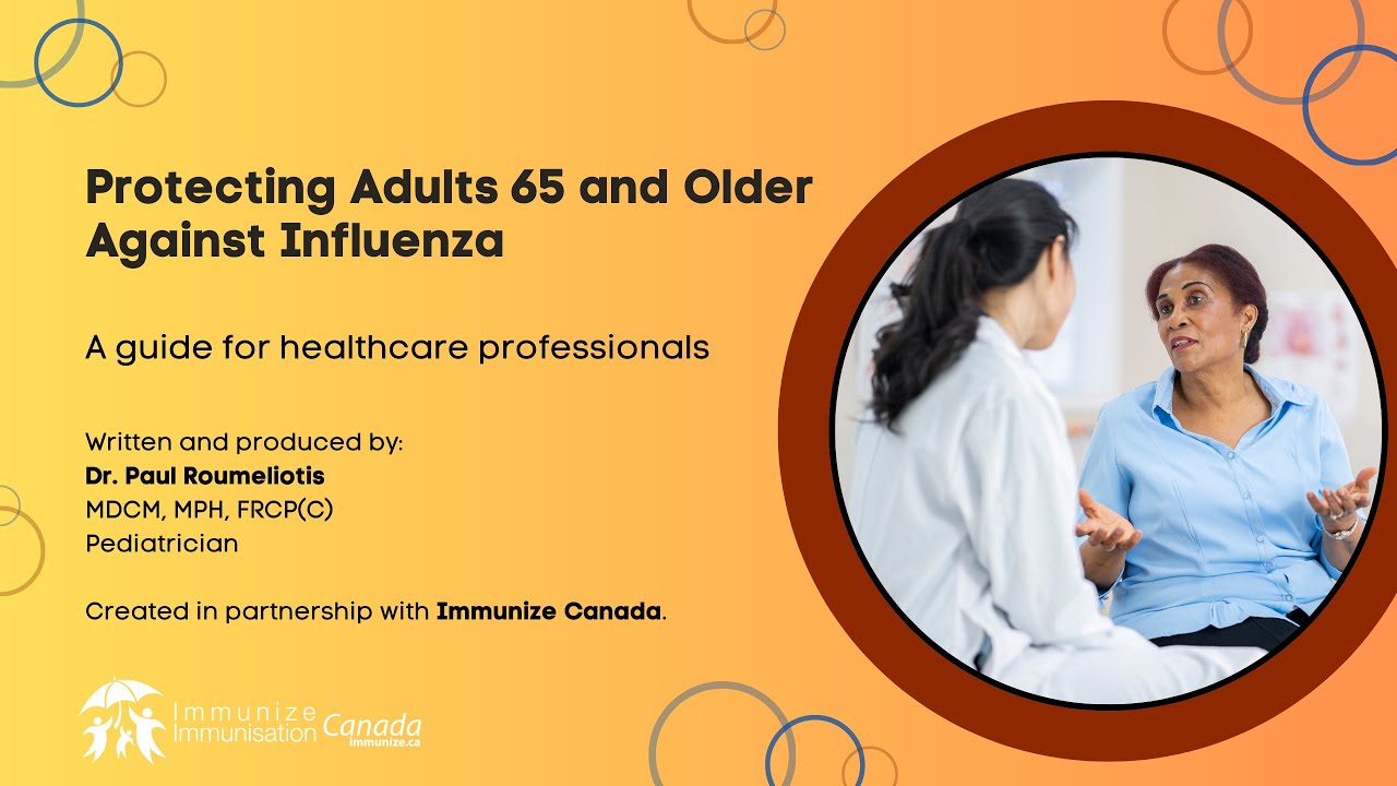 Protecting Adults 65 and Older Against Influenza: A Guide for Health Professionals