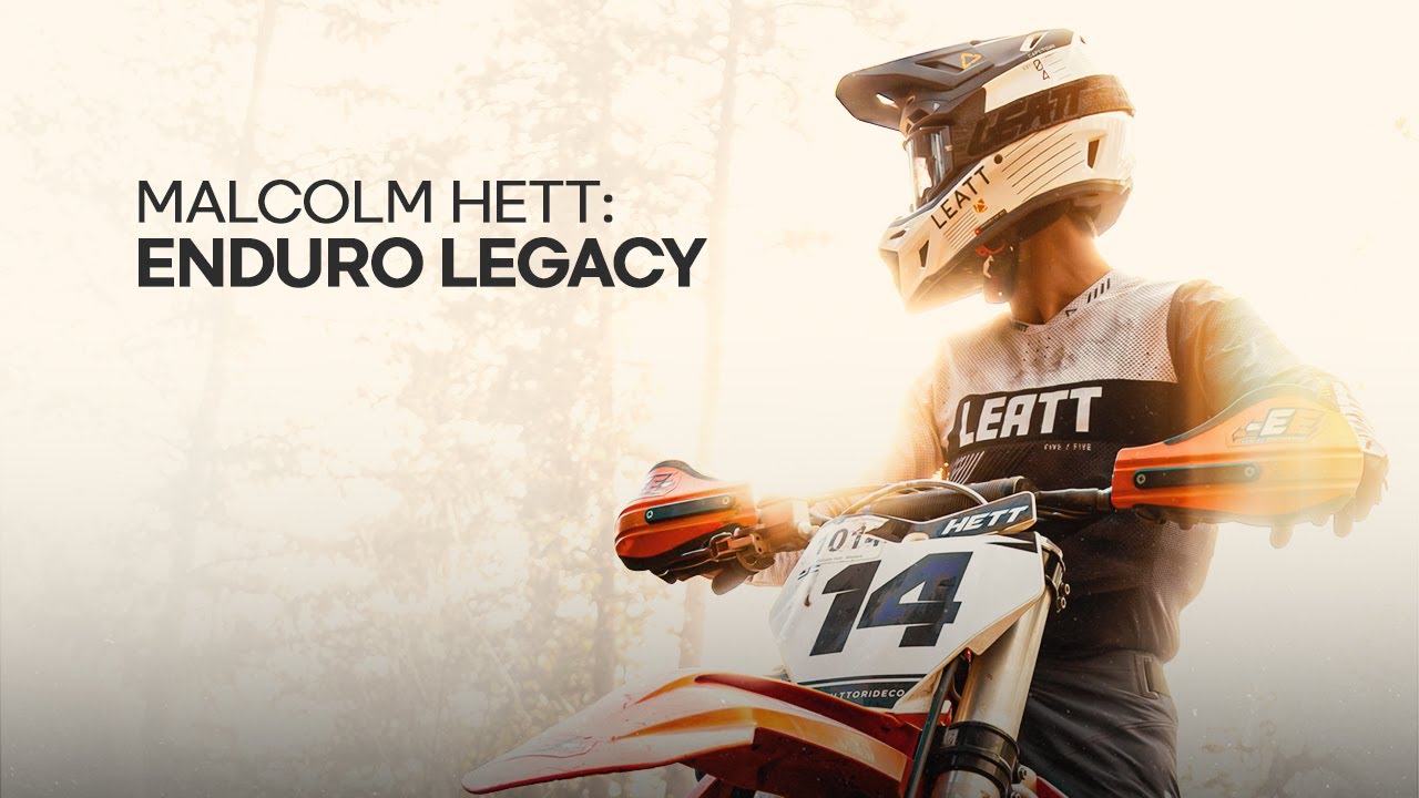 Malcolm Hett: Enduro Legacy - Documentary